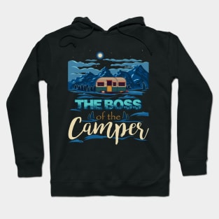 The boss of the camper Hoodie